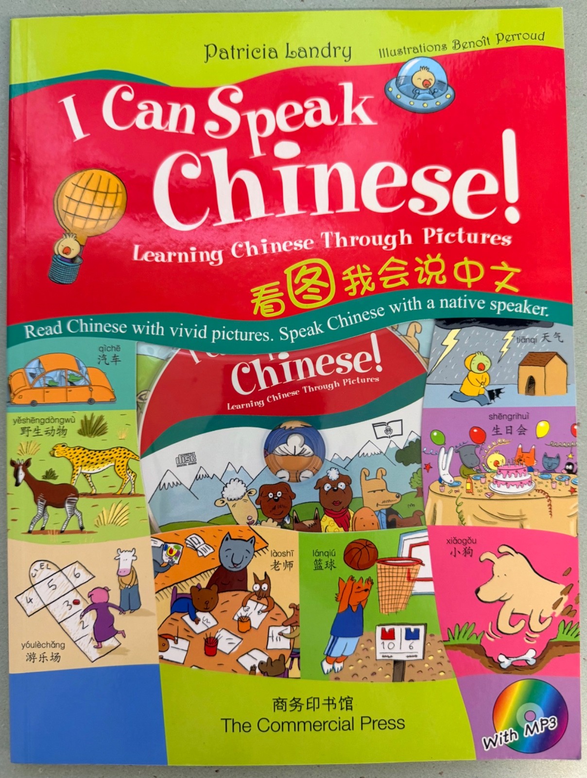 I Can Speak Chinese! Learning Chinese Through Pictures, Trade Paperback