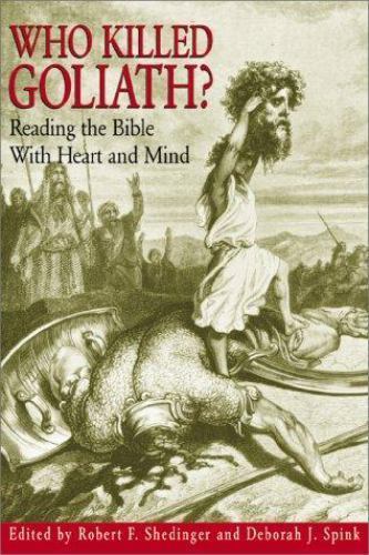 Who Killed Goliath?: Reading the Bible With Heart and – paperback, 9780817013745