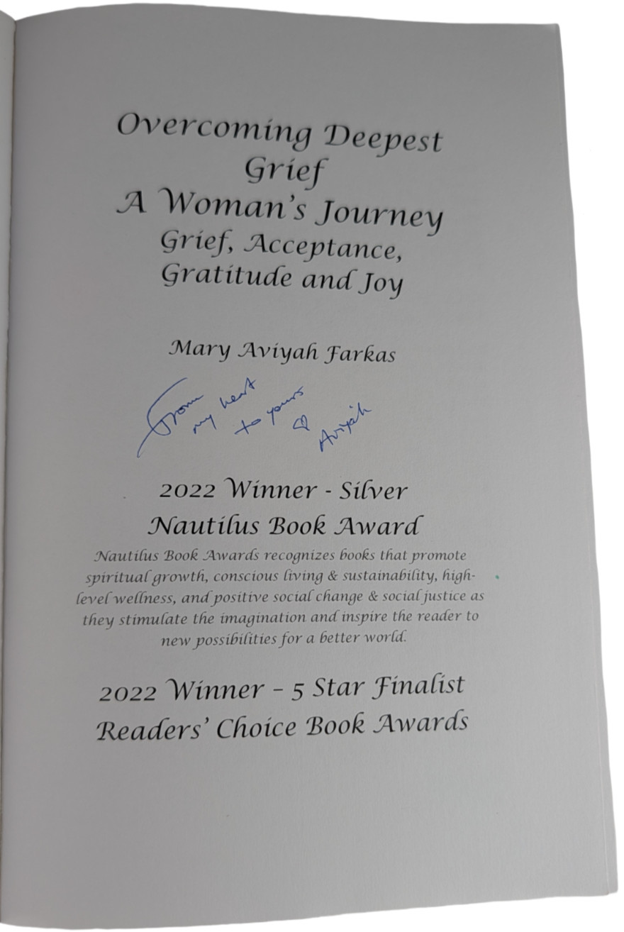Mary Aviyah Farkas Overcoming Deepest Grief (PB, 2022) Signed Inscribed
