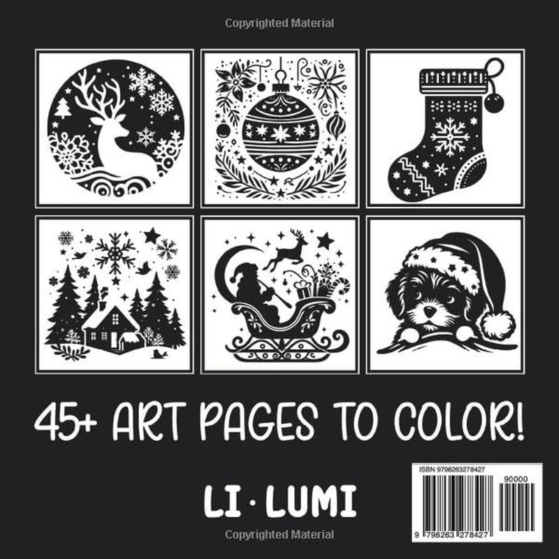 Monochrome Christmas: A Still and Slow Coloring Book for Joyful Days: Enjoy snow