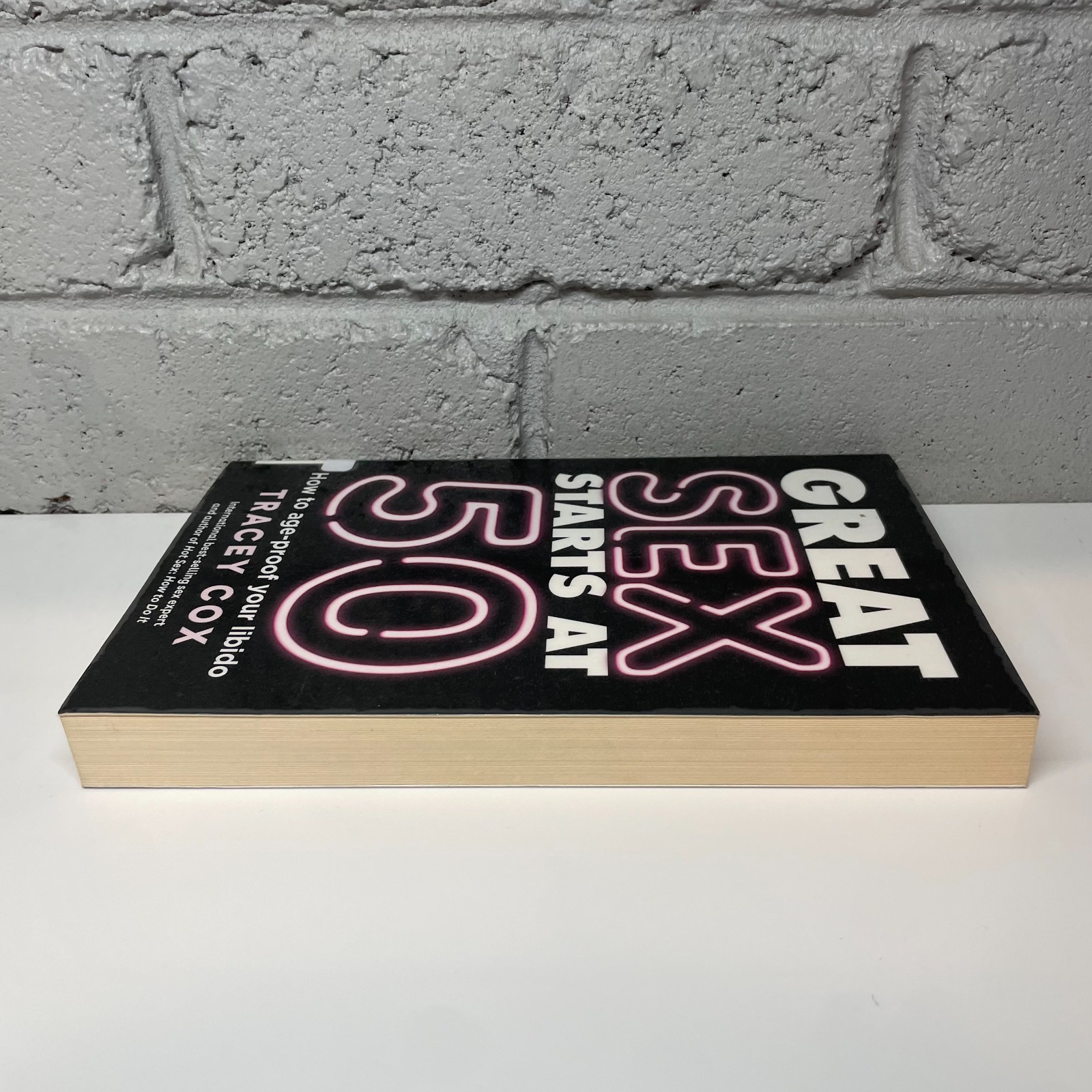 Great sex starts at 50 by Tracey Cox (Paperback Book) Self Help