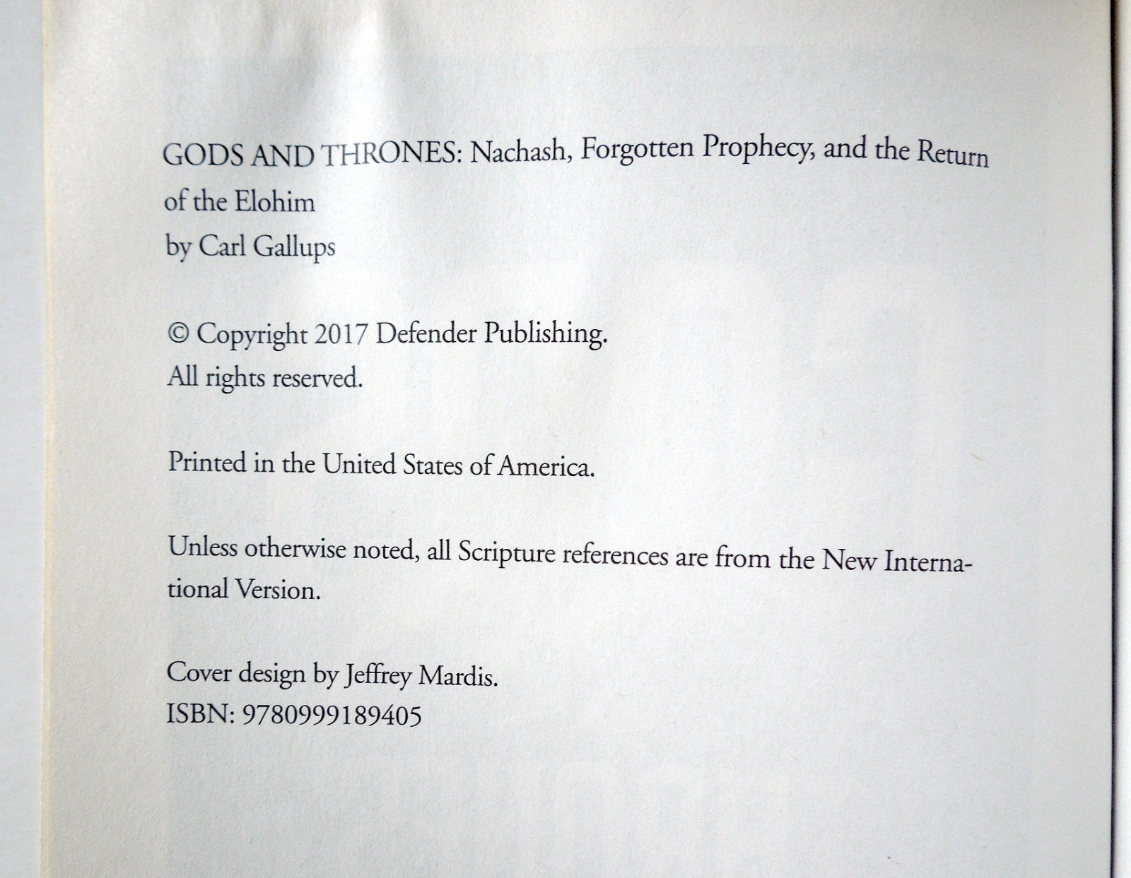 Gods & Thrones – Carl Gallups, 2017 sc, Defender Publishing
