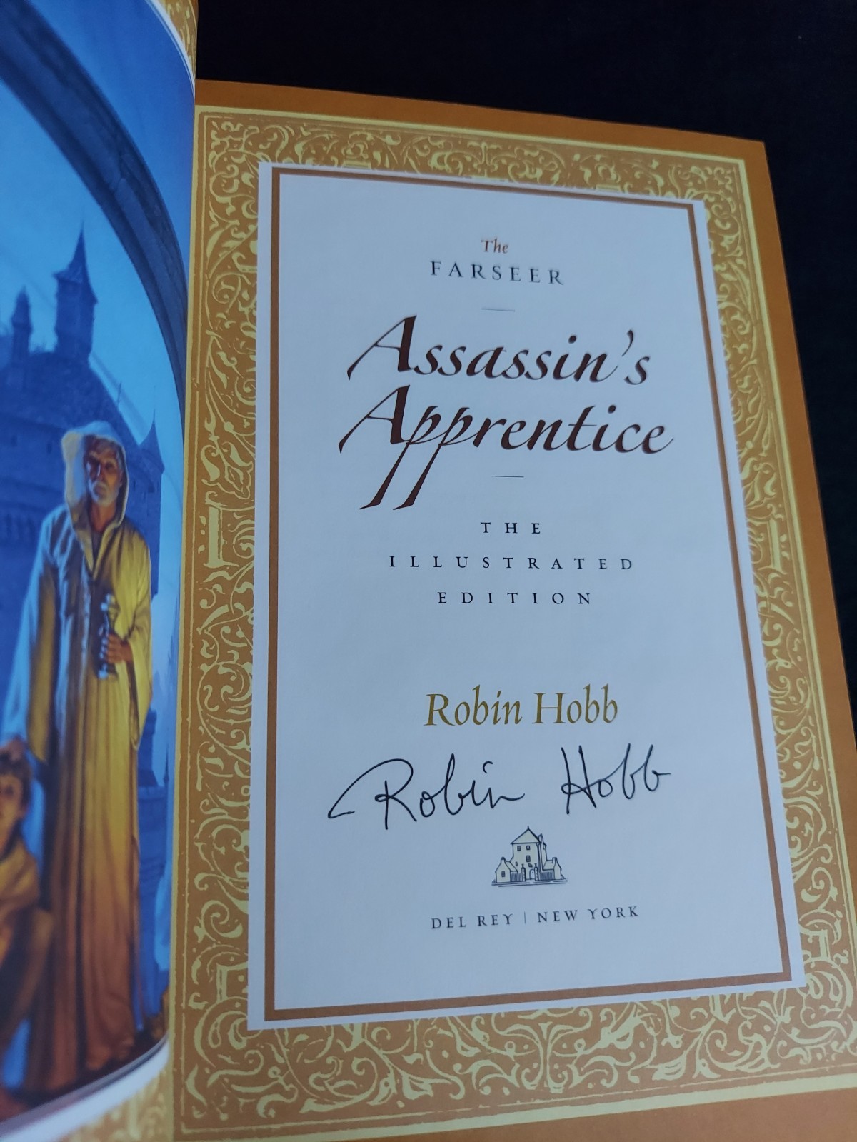 Robin Hobb ~ Farseer Trilogy Illustrated Assassin’s Apprentice ~ SIGNED 1st Set!