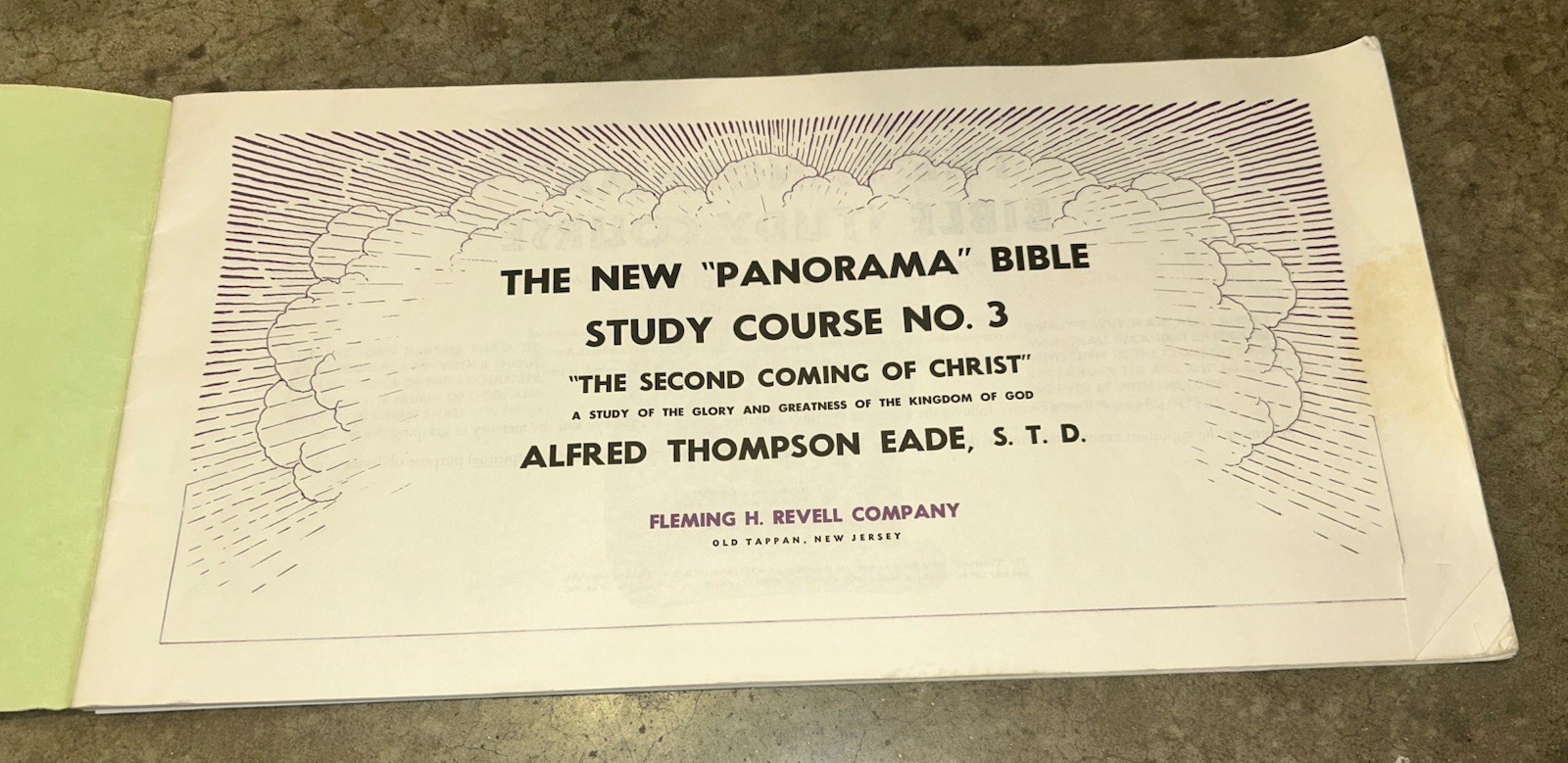 The Second Coming of Christ Panorama Bible Study Course 3 Alfred T. Eade 1966