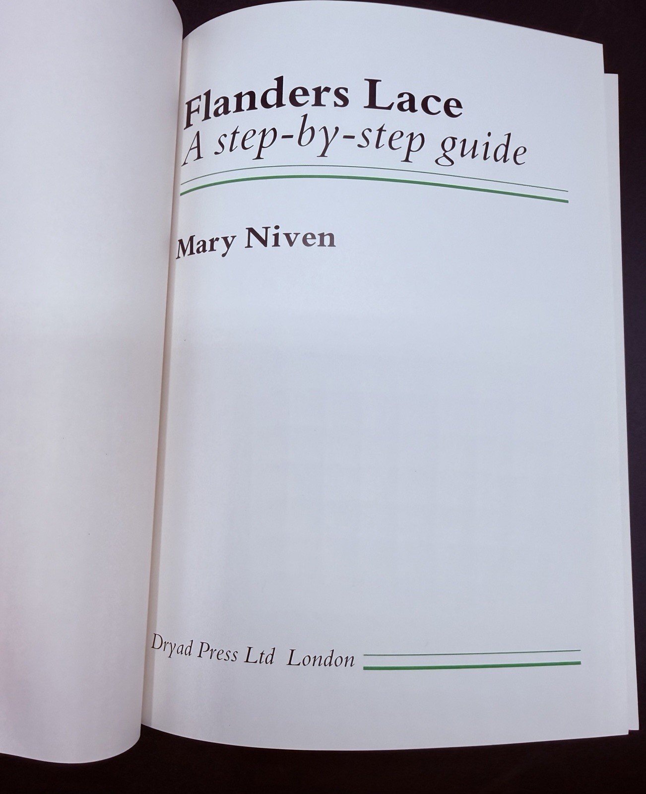 Flanders Lace A step-by-step guide by MARY NIVEN HC 1988 Bobbin Lace