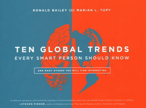 Ten Global Trends Every Smart Person Should Know: And Many Others Yo – VERY GOOD
