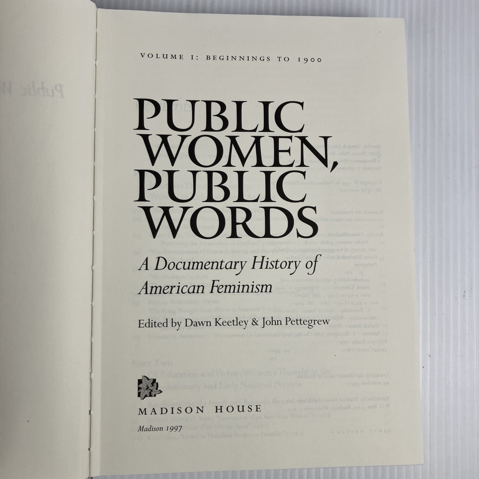 Public Women, Public Words 3 volume set : History of American Feminism HC
