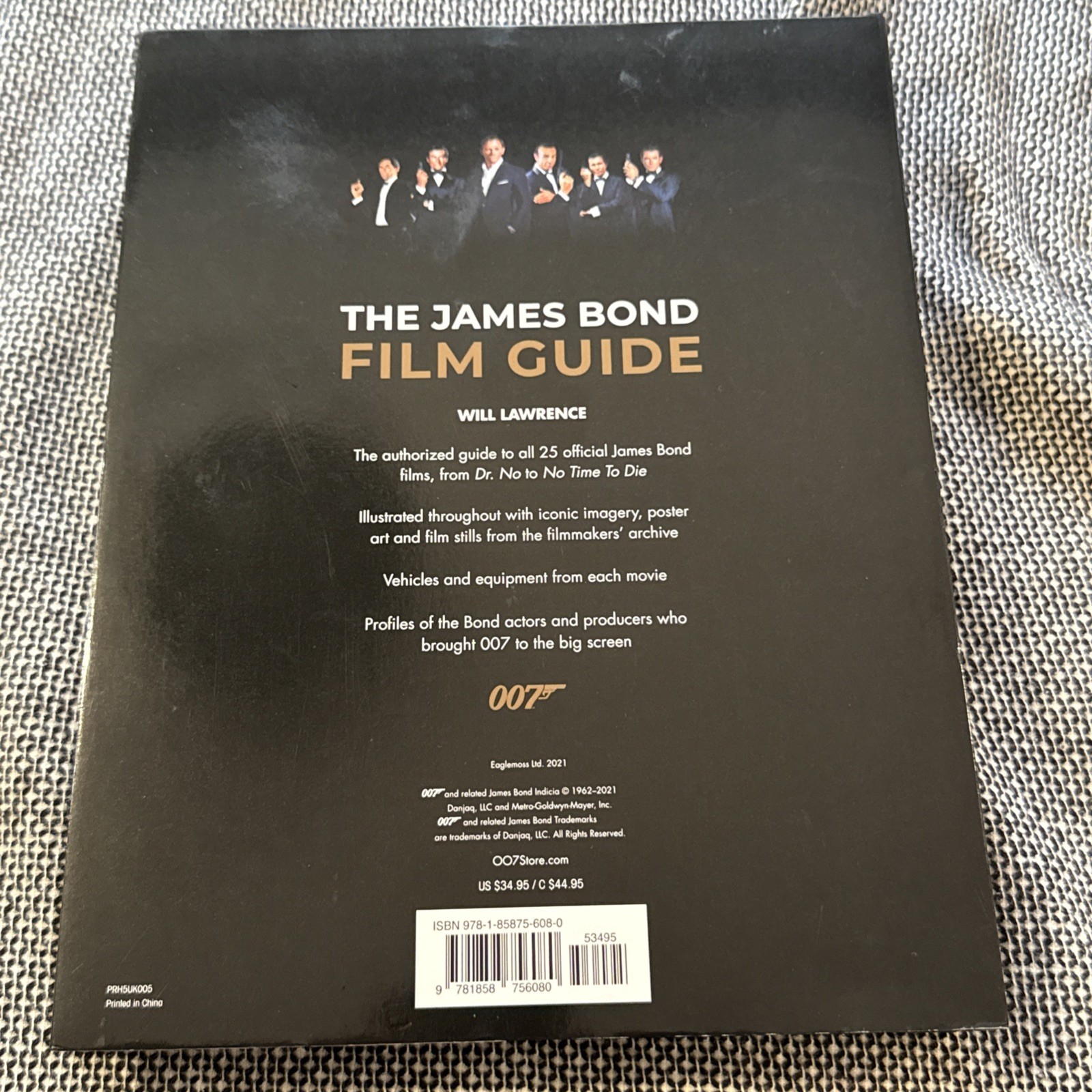 James Bond Film Guide : The Official Guide to All 25 007 Films by Will Lawrence
