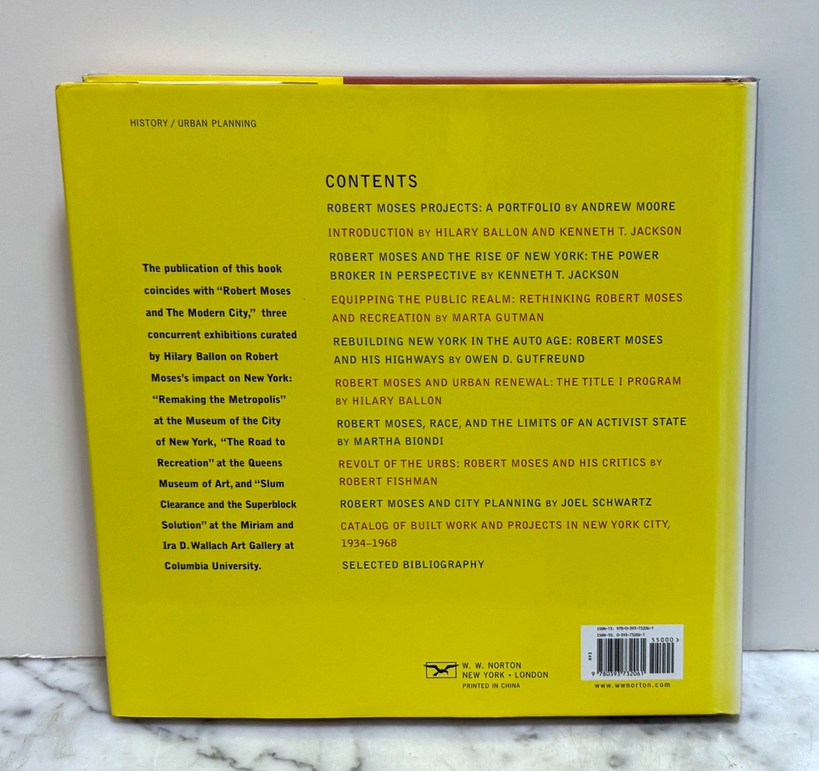 ROBERT MOSES AND THE MODERN CITY: THE TRANSFORMATION OF NEW YORK – 2007 1st EDIT