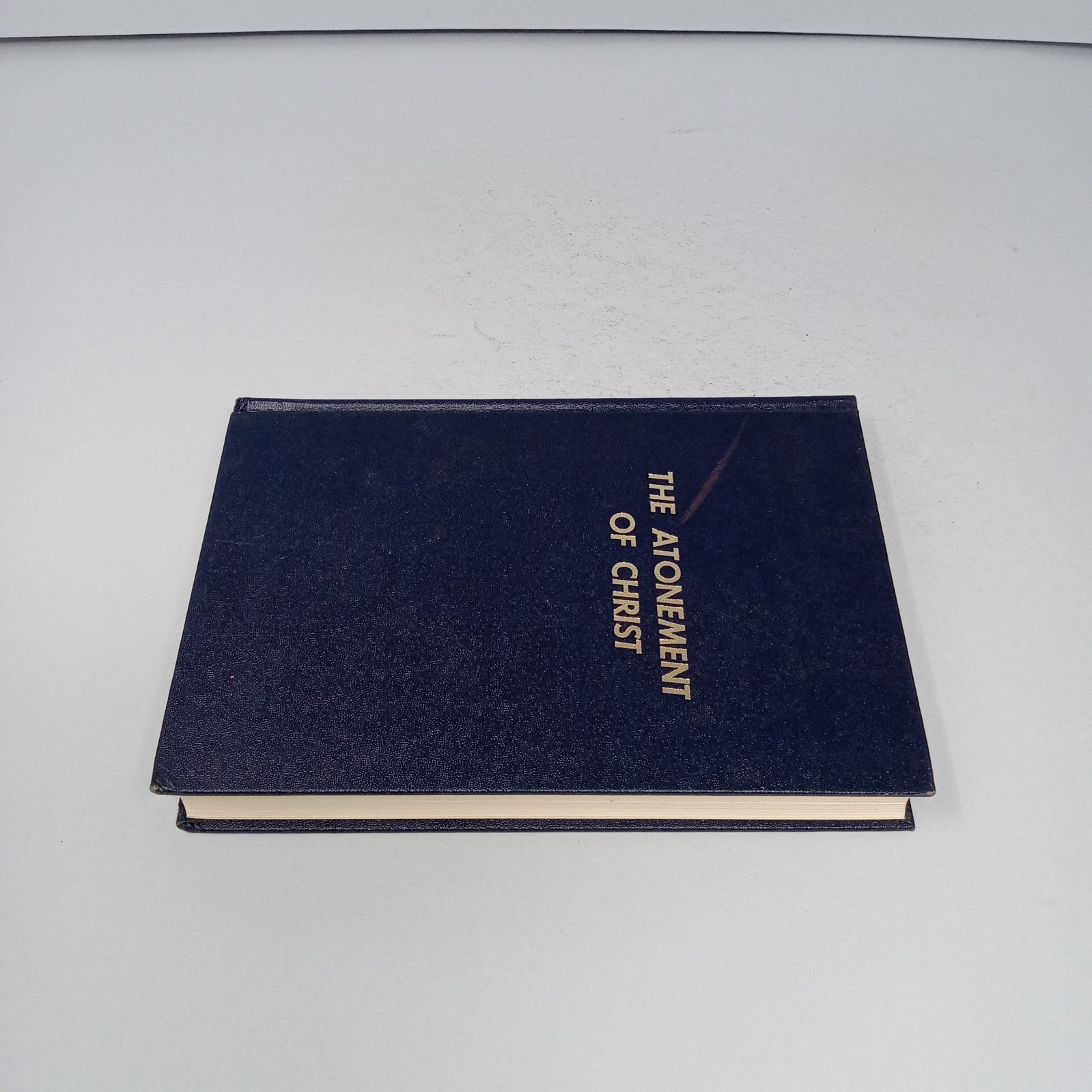 The Atonement of Christ 1968 The Gospel Hour, Inc. Hardcover by Oliver B. Greene