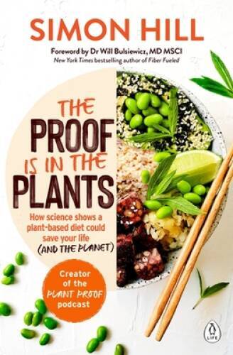 The Proof is in the Plants – Paperback – VERY GOOD