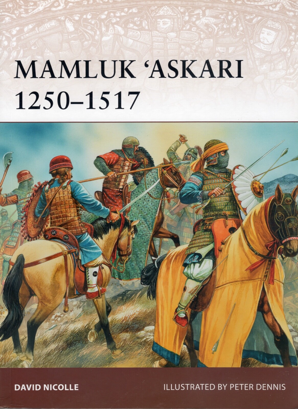 Osprey Malik ‚Askari 1250-1517 by David Nicolle