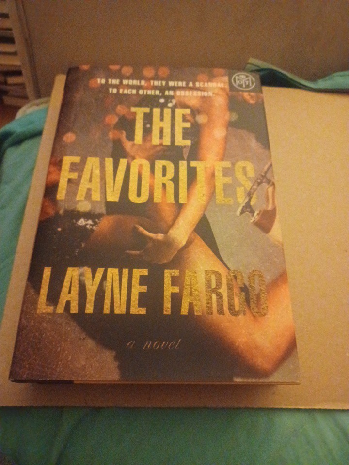 The Favorites: A Novel – Hardcover, by Fargo Layne Botm Edition
