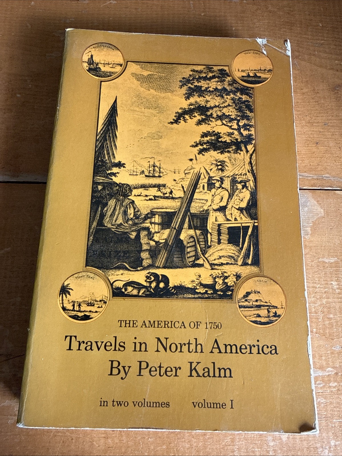 The America of 1750 Travels in North America vol 1 by Peter Kalm Dover Publ PB