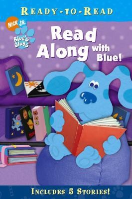 Read Along with Blue! (Blue’s Clues) by Various