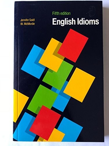 English Idioms: Edition anglai – VERY GOOD