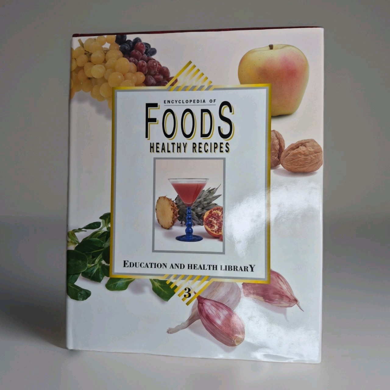 Encyclopedia of Foods Healthy Recipes Vol. 3/Hardcover by Pamplona-Roger MD