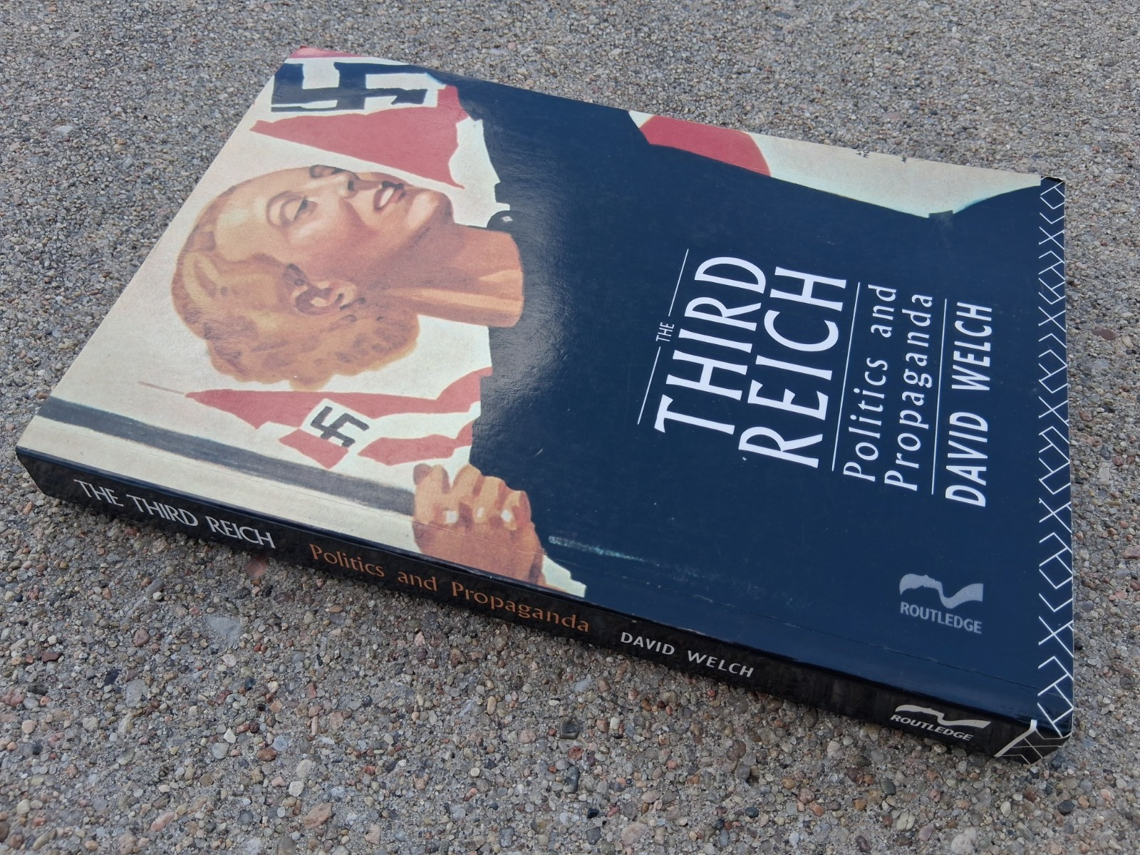The Third Reich Politics and Propaganda