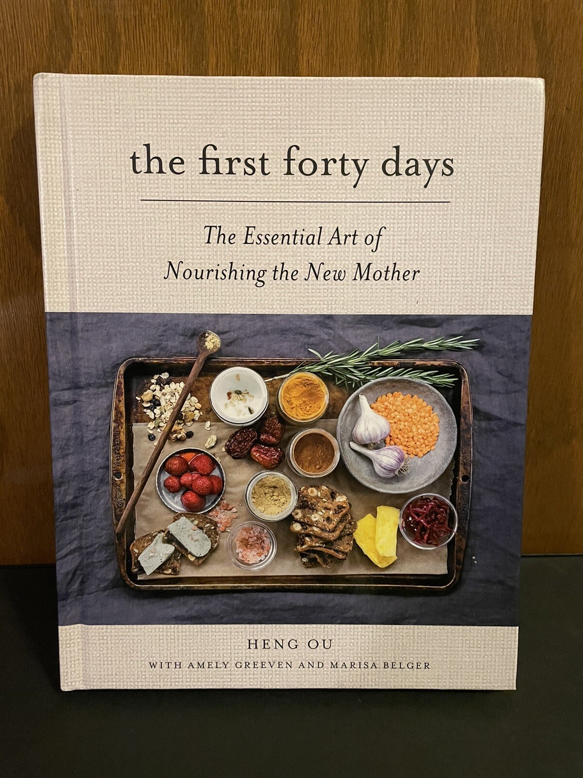 The First Forty Days: The Essential Art of Nourishing the New Mother Ou, Heng