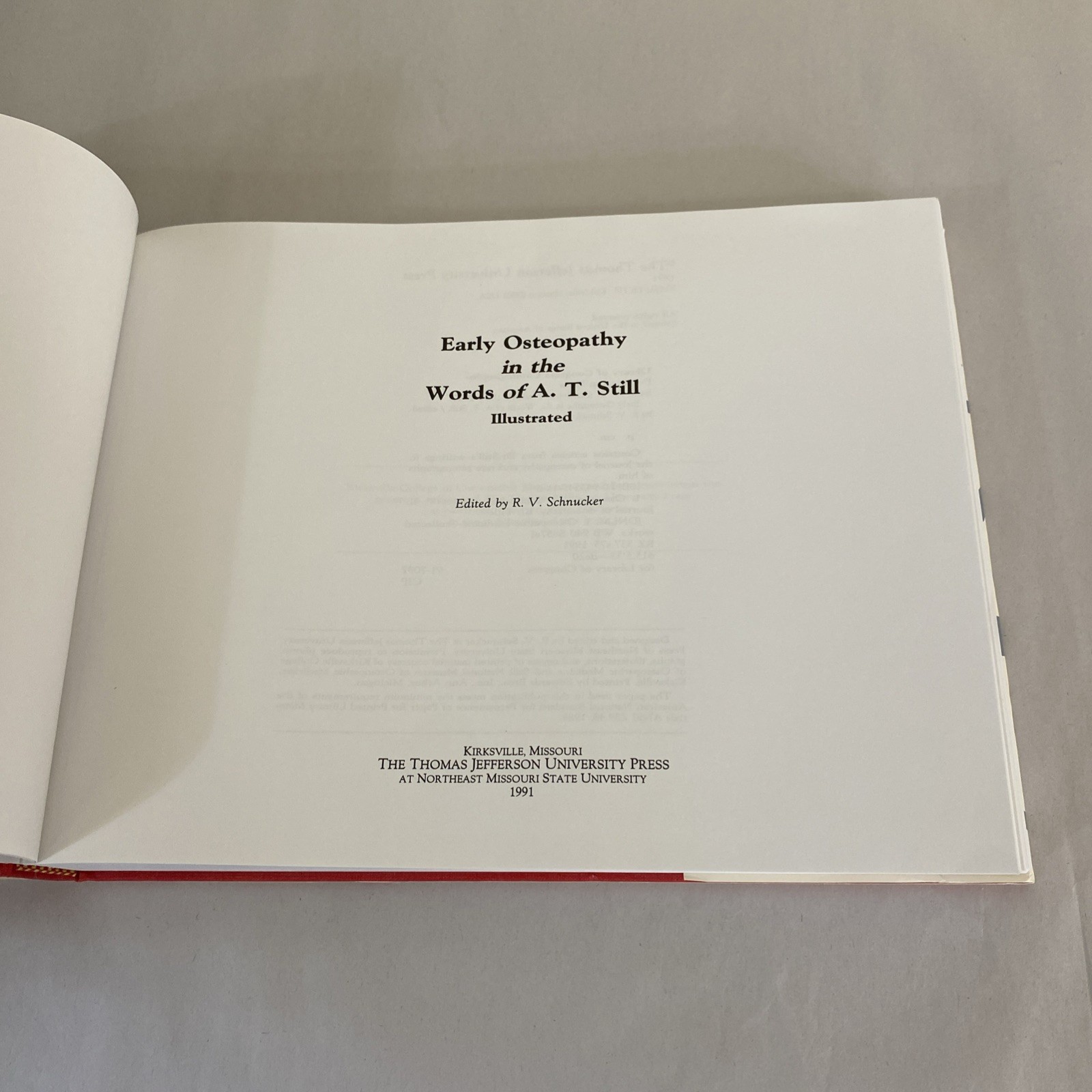 Early Osteopathy in the Words of A.T. Still, Illustrated, Hardcover