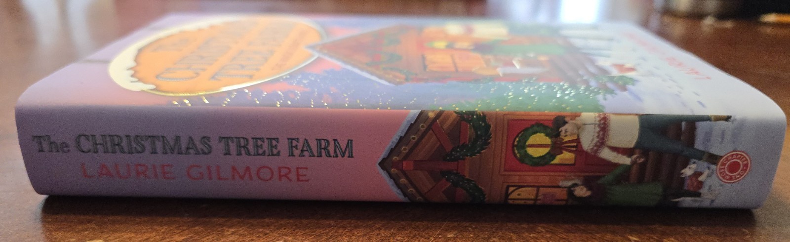 Christmas Tree Farm (Deluxe Edition) (Dream Harbor, Book 3) by Laurie Gilmore…
