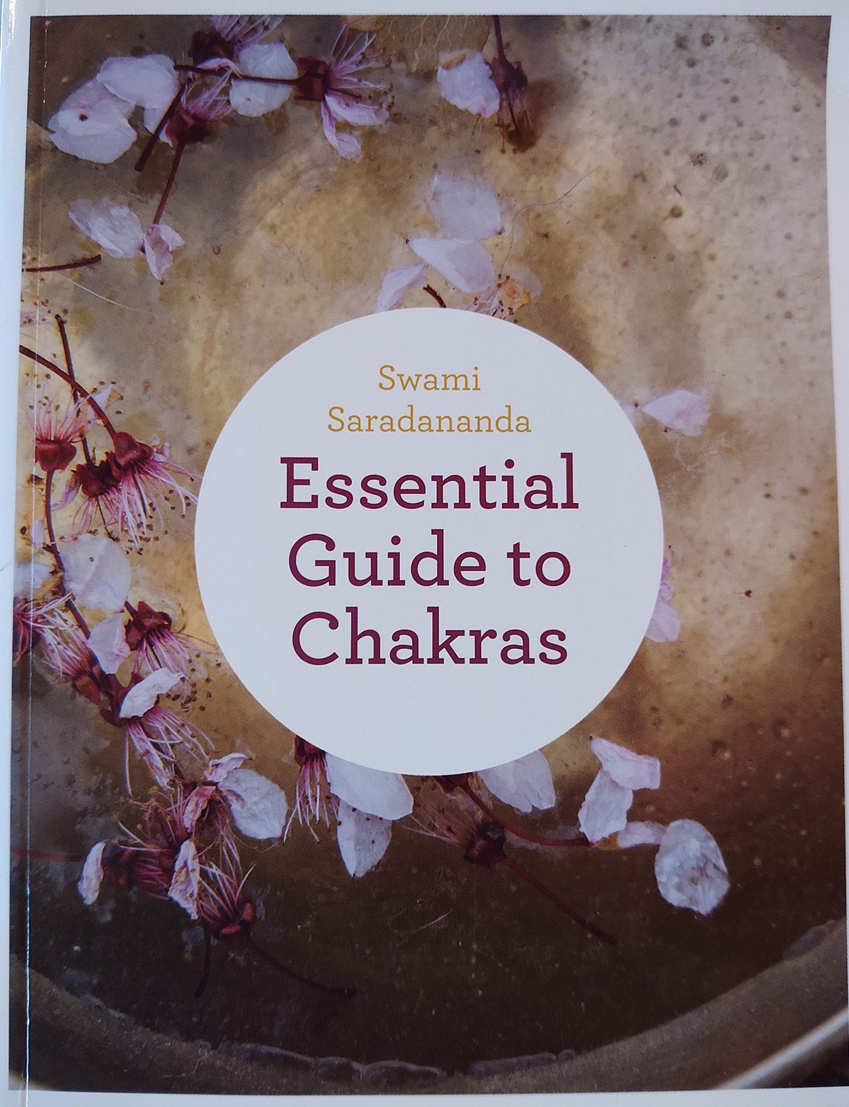 Essential Guide to Chakras – paperback Swami Saradananda