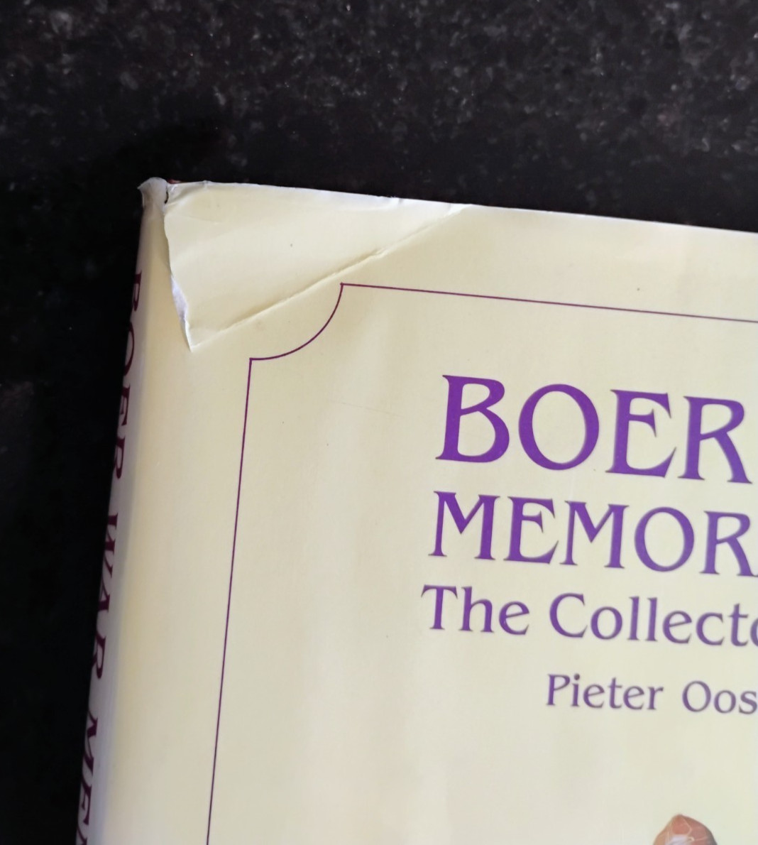 BOER WAR MEMORABILIA – THE COLLECTOR’S GUIDE – PIETER OOSTHUIZEN – HARDCOVER