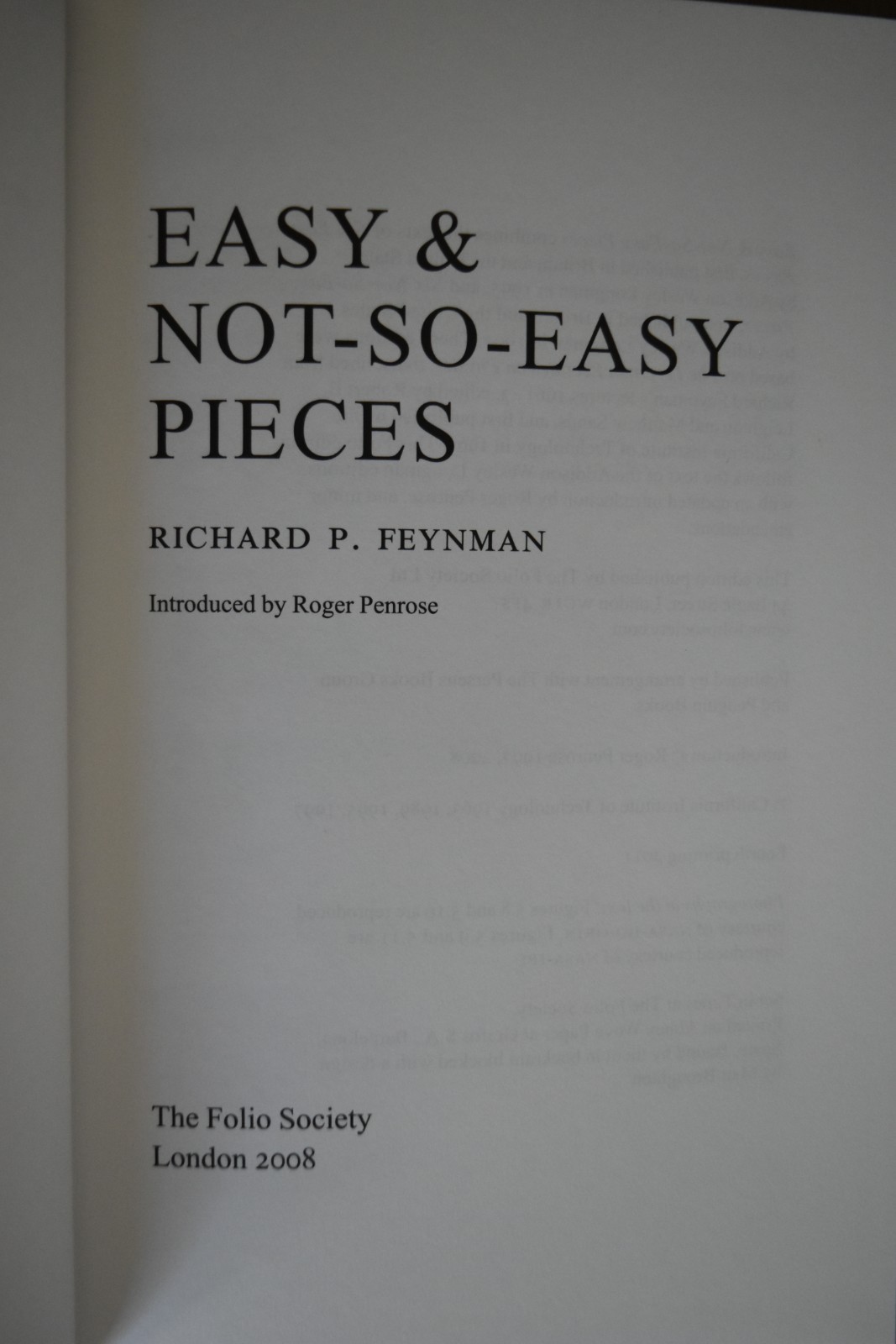Easy and Not-So-Easy Pieces by Richard P. Feynman, Folio Society, SC/HC/LN