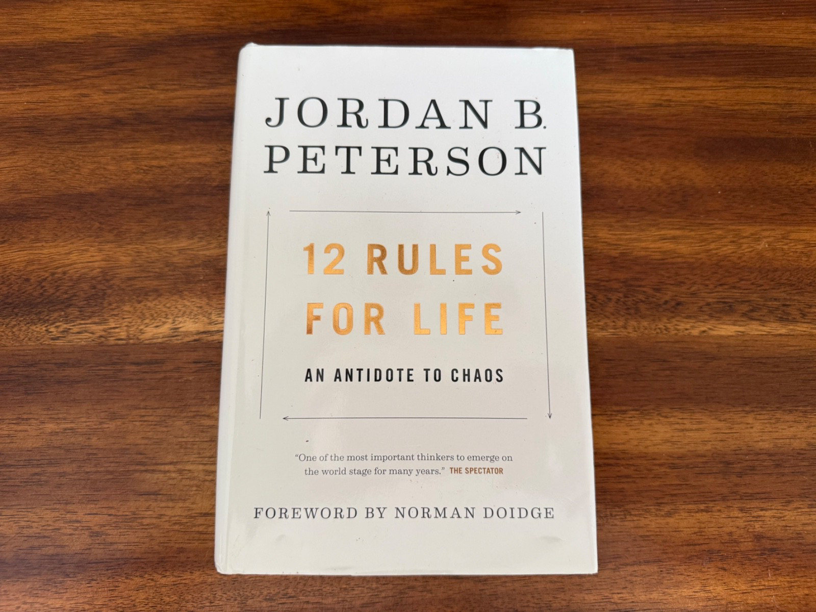 12 Rules for Life : An Antidote to Chaos by Jordan B. Peterson (2018, Hardcover)