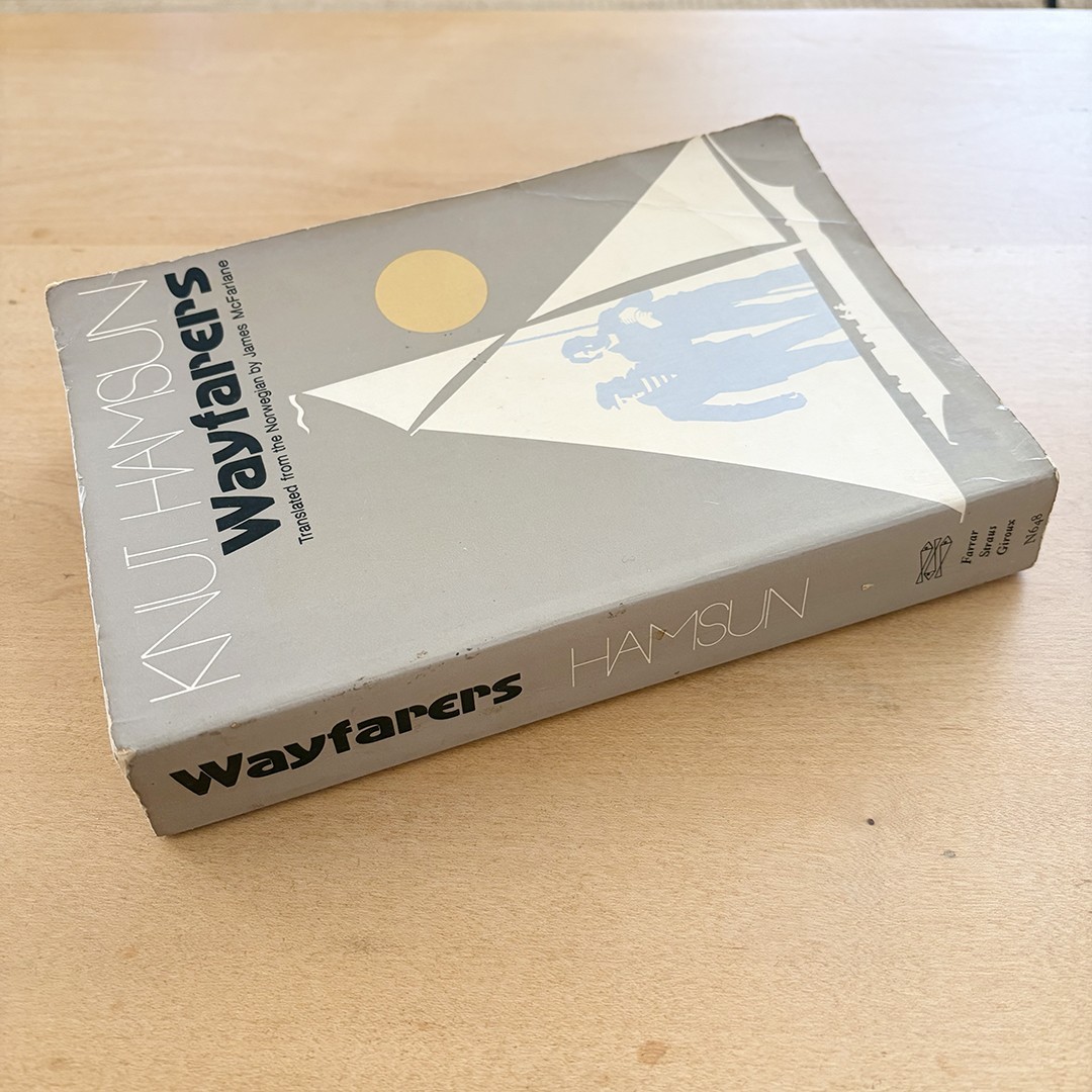 Knut Hamsun: Wayfarers, Farrar Straus Giroux, 2nd Edition PB, N648, US, 1981