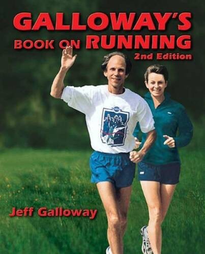 Galloway’s Book on Running – Paperback By Galloway, Jeff – VERY GOOD