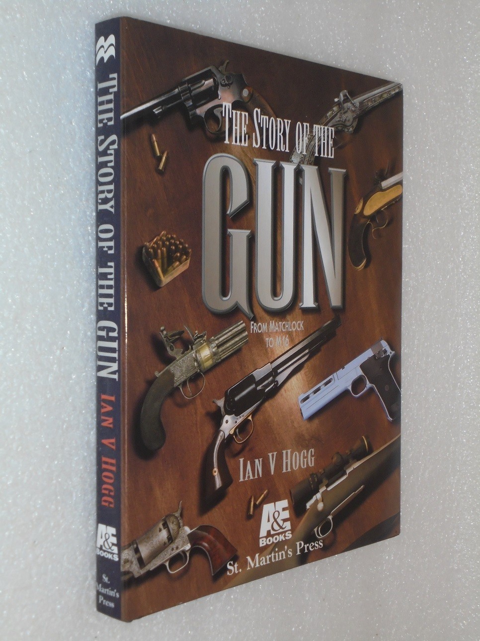 THE STORY OF THE GUN by IAN V. HOGG! BRAND NEW! EXCELLENT! SALE! SHIPS FREE!