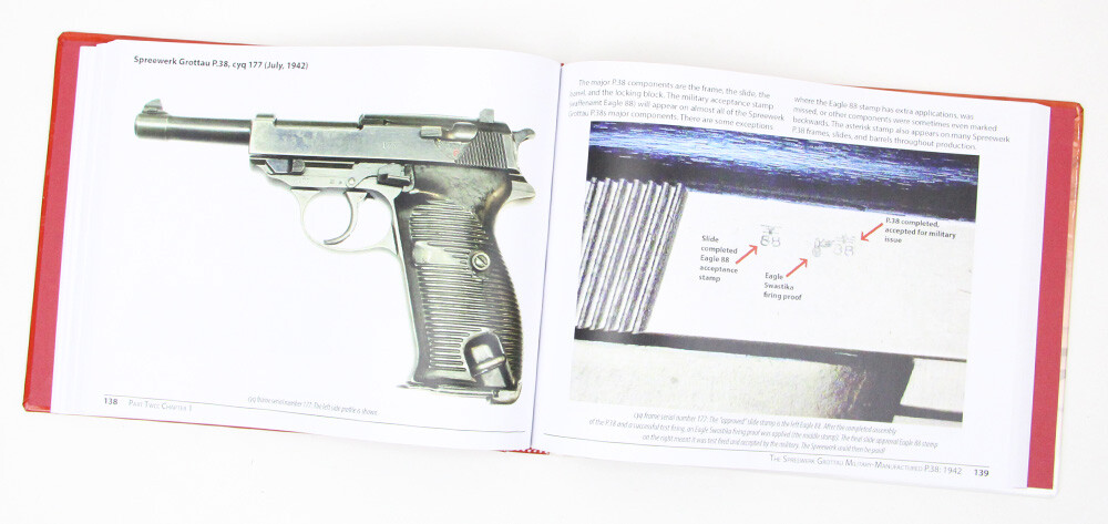 The Wartime P.38 Pistols: Vol. 1 – 1939-1942 Military P.38 Pistols