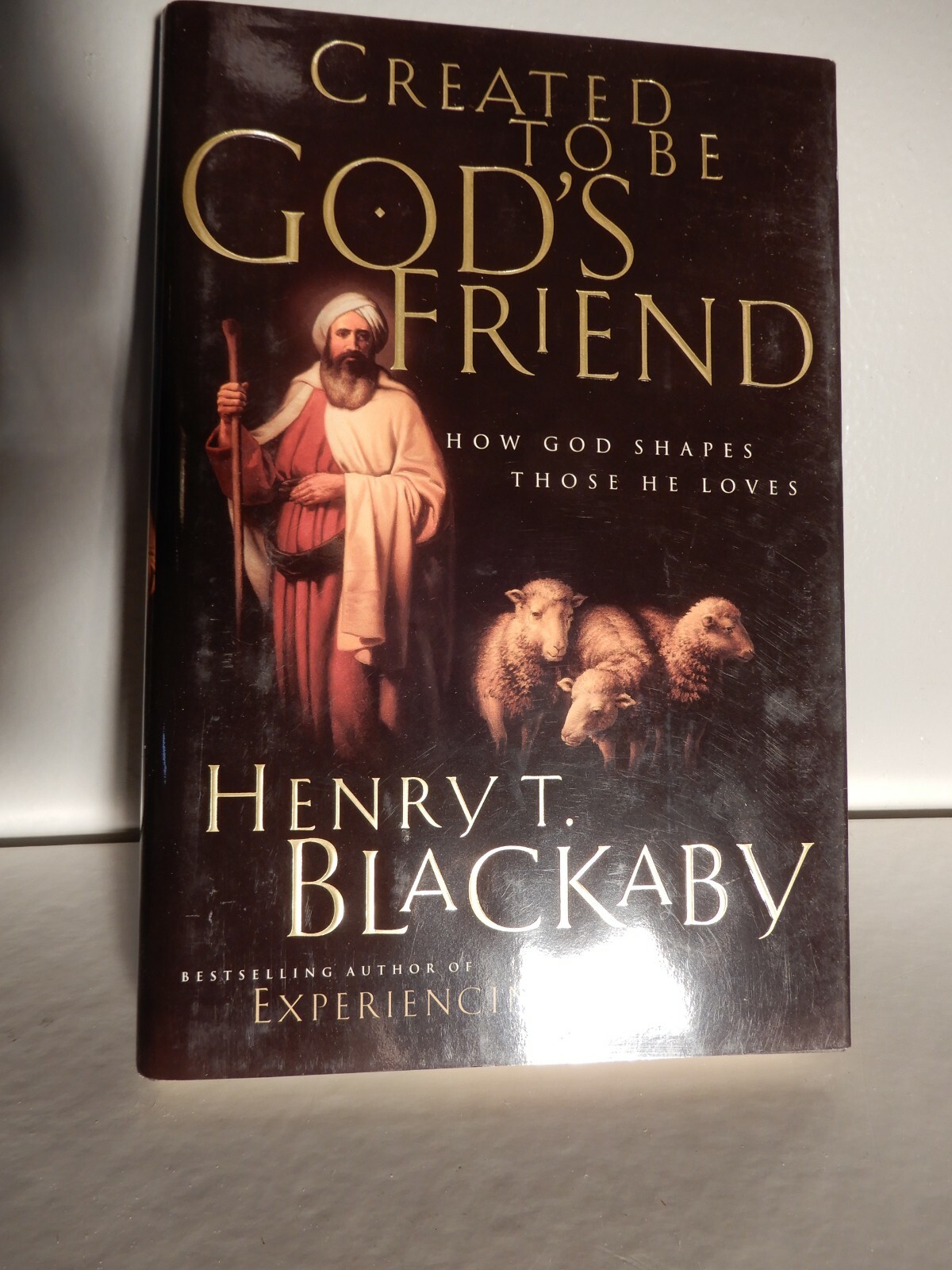 Biblical Legacy Ser.: Created to Be God’s Friend : Lessons from the Life of…