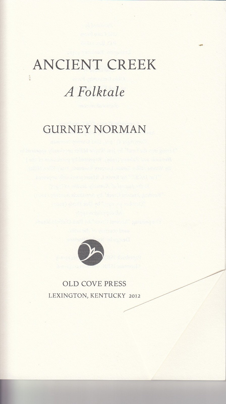 Ancient Creek (PB, 2012, 125 pages) by Gurney Norman