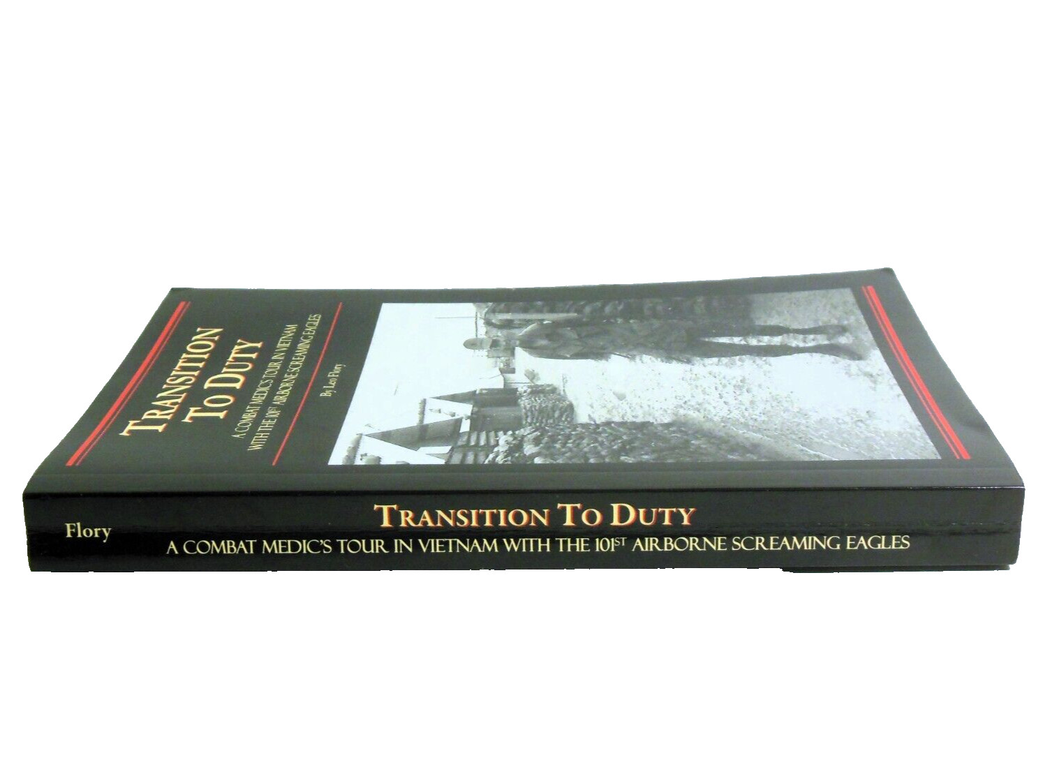 Vietnam War Combat Medic 101st Airborne Eagles SIGNED Transition To Duty L Flory