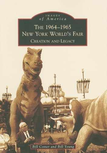 The 1964-1965 New York World’s – Paperback, by Cotter Bill; Young – Very Good g