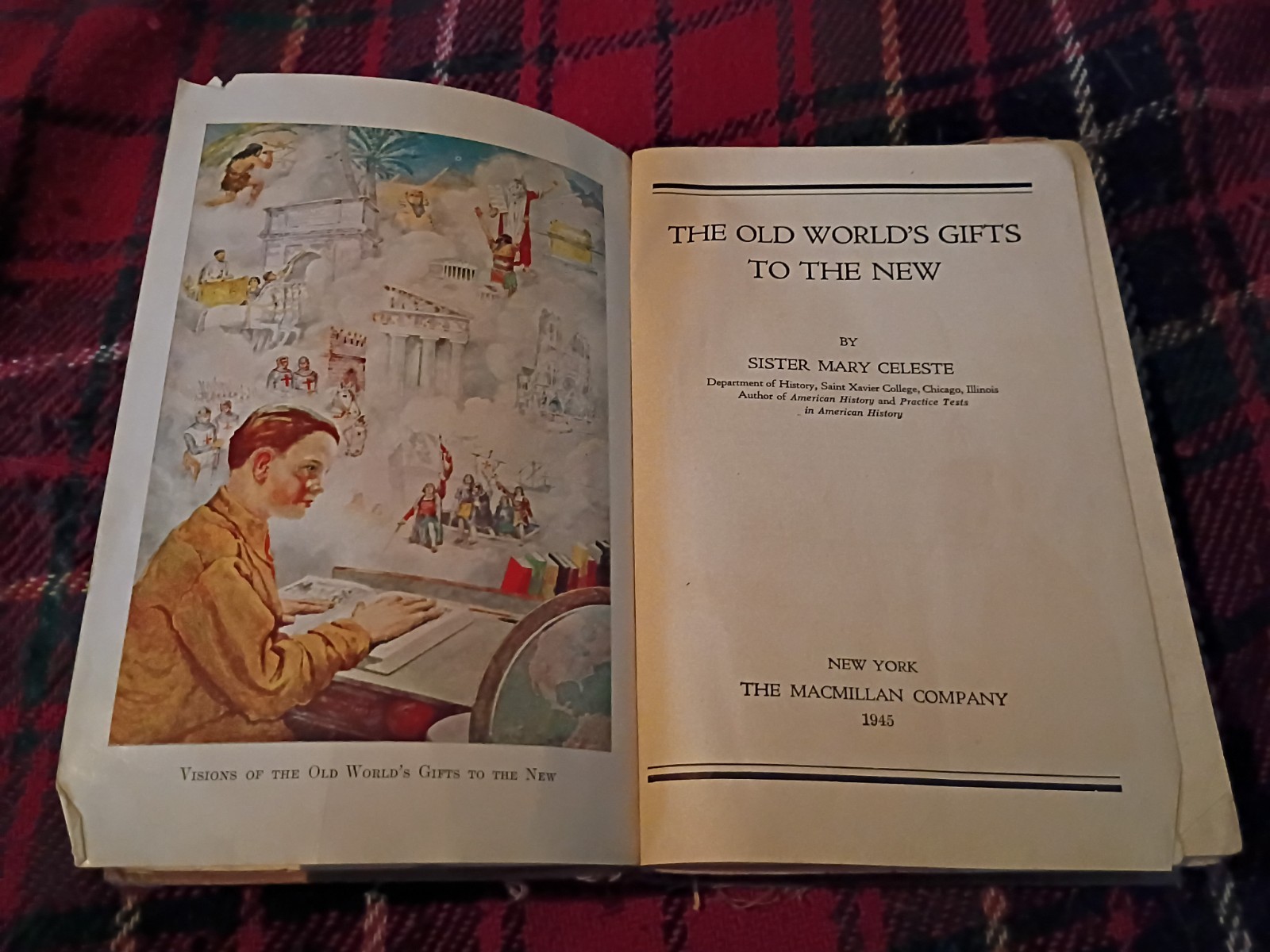 The Old World’s Gifts To The New (celeste, 1945, macmillan company)
