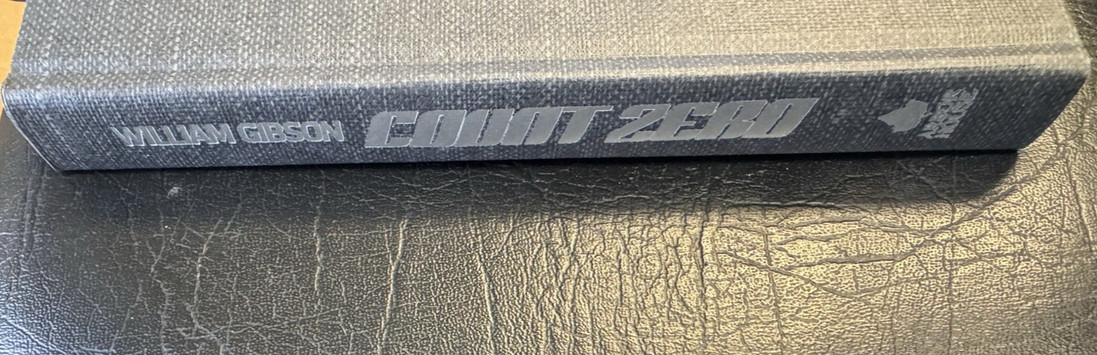 Count Zero William Gibson 1st Edition 1st Printing 1986 HC/DJ Cyberpunk Rare