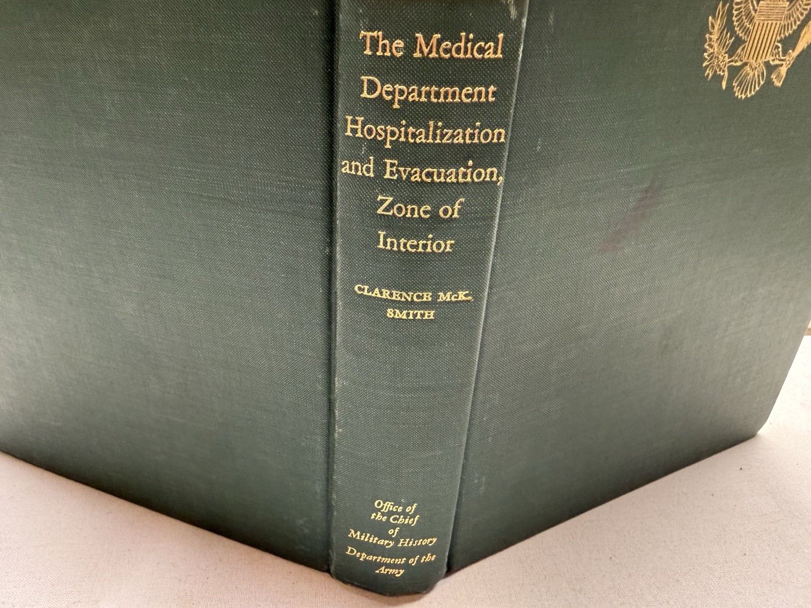 U.S. Army World War II (Green 1950’s HC Book)Technical Services: Medical Dept.