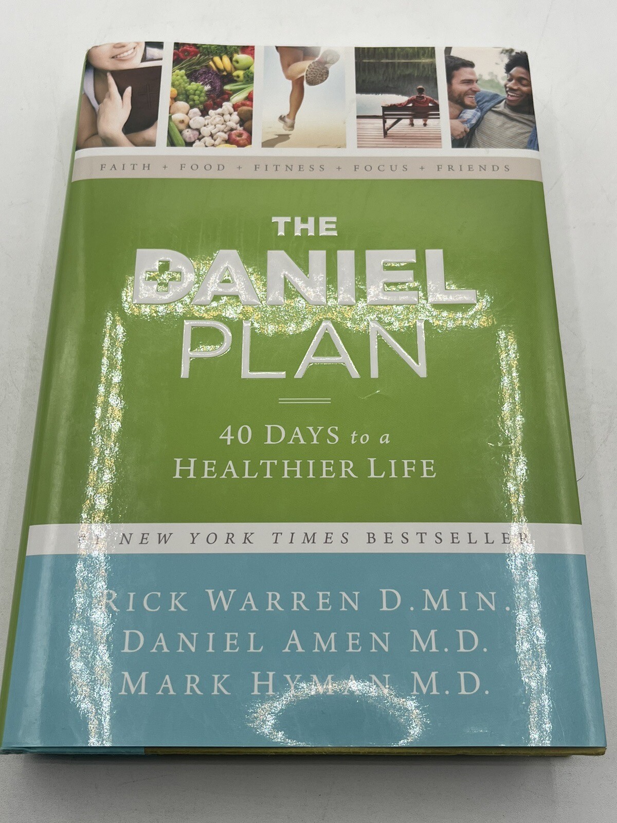 The Daniel Plan Ser.: The Daniel Plan : 40 Days to a Healthier Life by Daniel G.