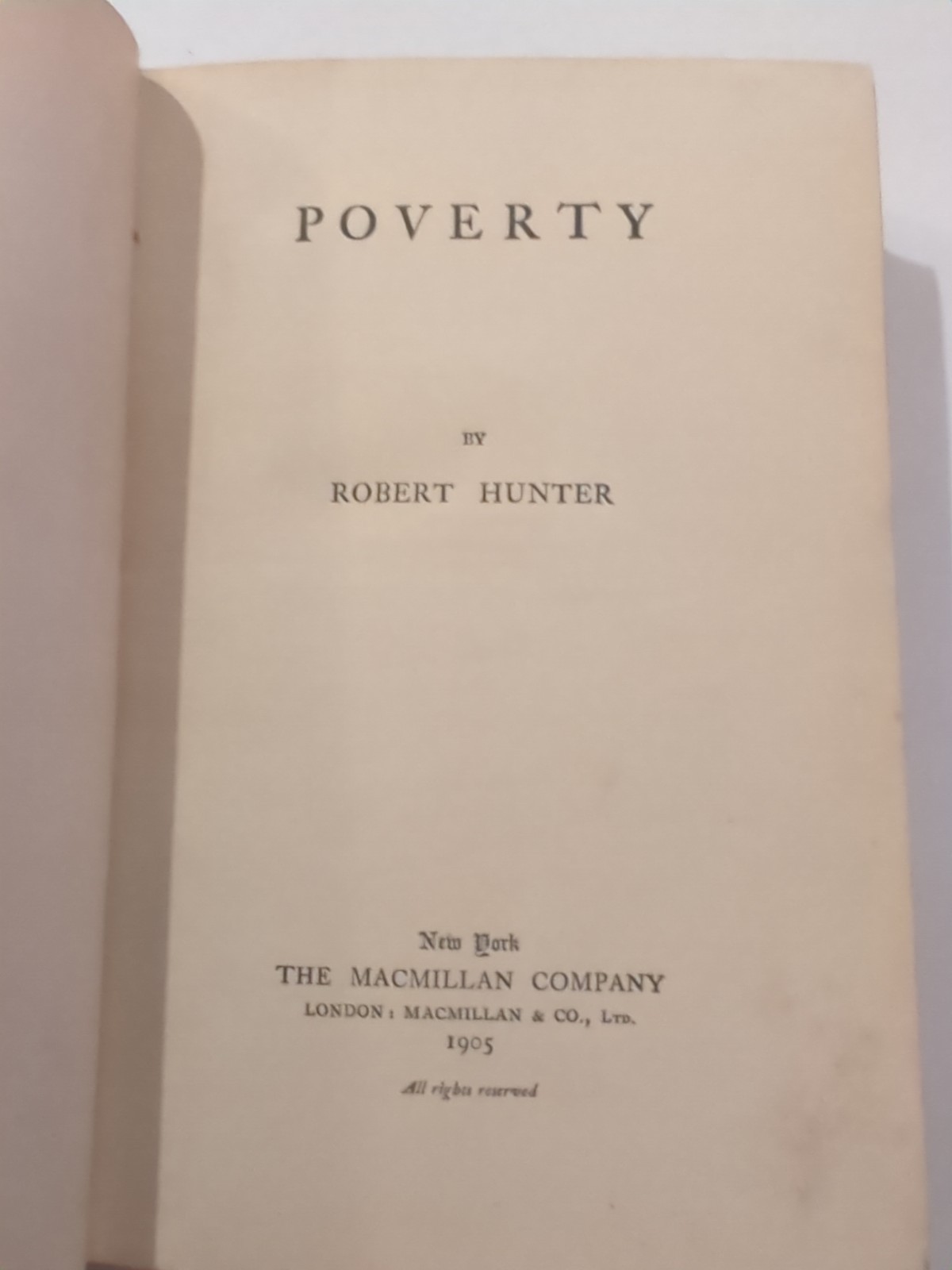 Poverty by Robert Hunter 1905 2nd Print February HC Vtg The Macmillan Company