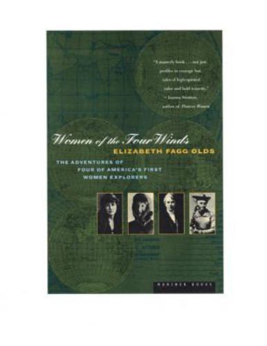 Women of the Four Winds: The Adventures of Four of – 0395957842, paperback, Olds
