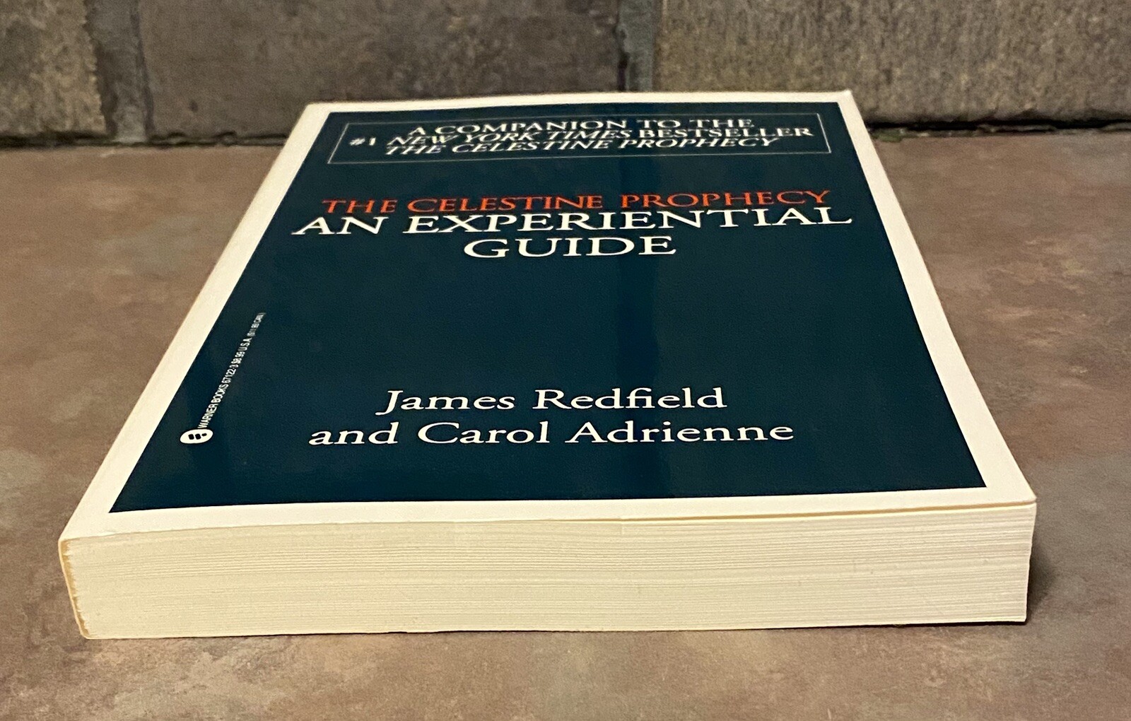 The Celestine Prophecy: AN EXPERIENTIAL GUIDE by James Redfield, Carol Adrienne