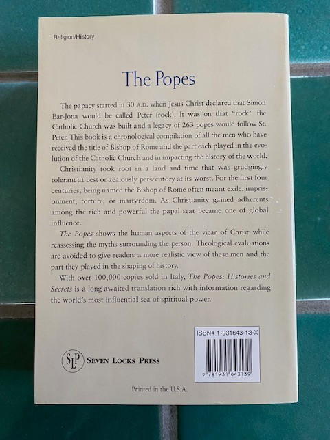 The POPES Histories and Secrets by Claudio Rendina 2002 Seven Locks Press PB