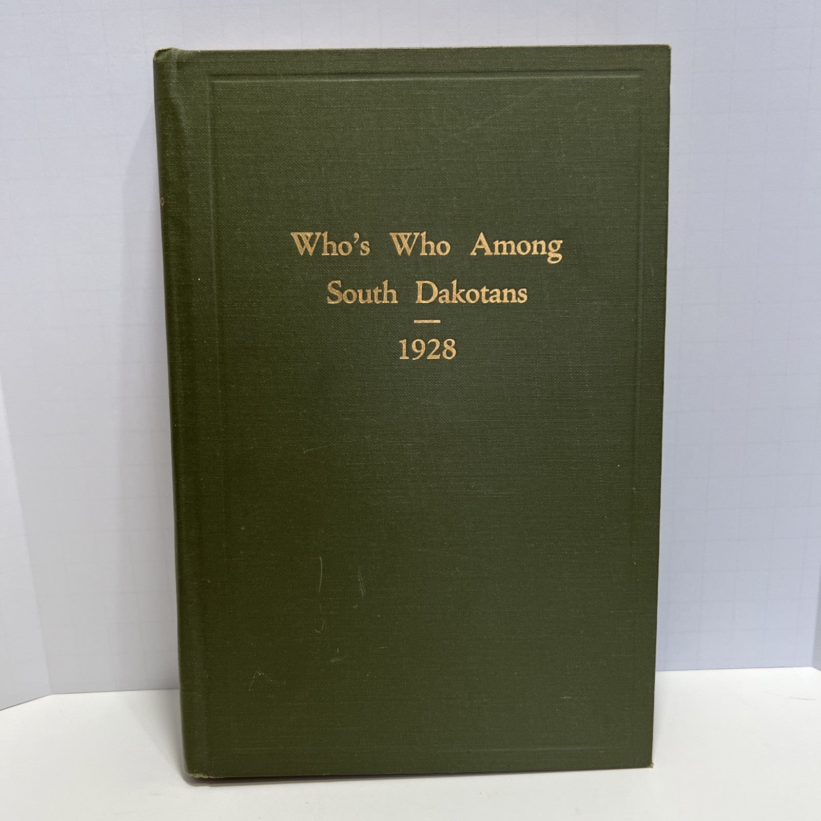 Who’s Who Among South Dakotans, Vol 2 First Edition 1928 Lawrence K. Fox HC Book