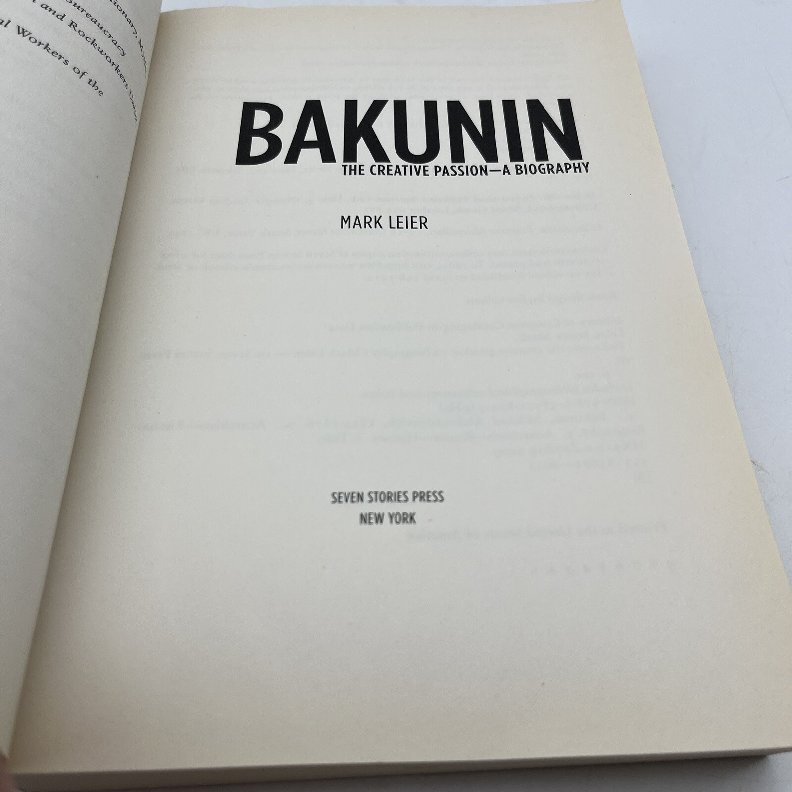 Bakunin: The Creative Passion by Mark Leier