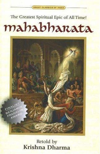 Mahabharata: The Greatest Spiritual Epic of All Time by Dharma Krishna Hardcover