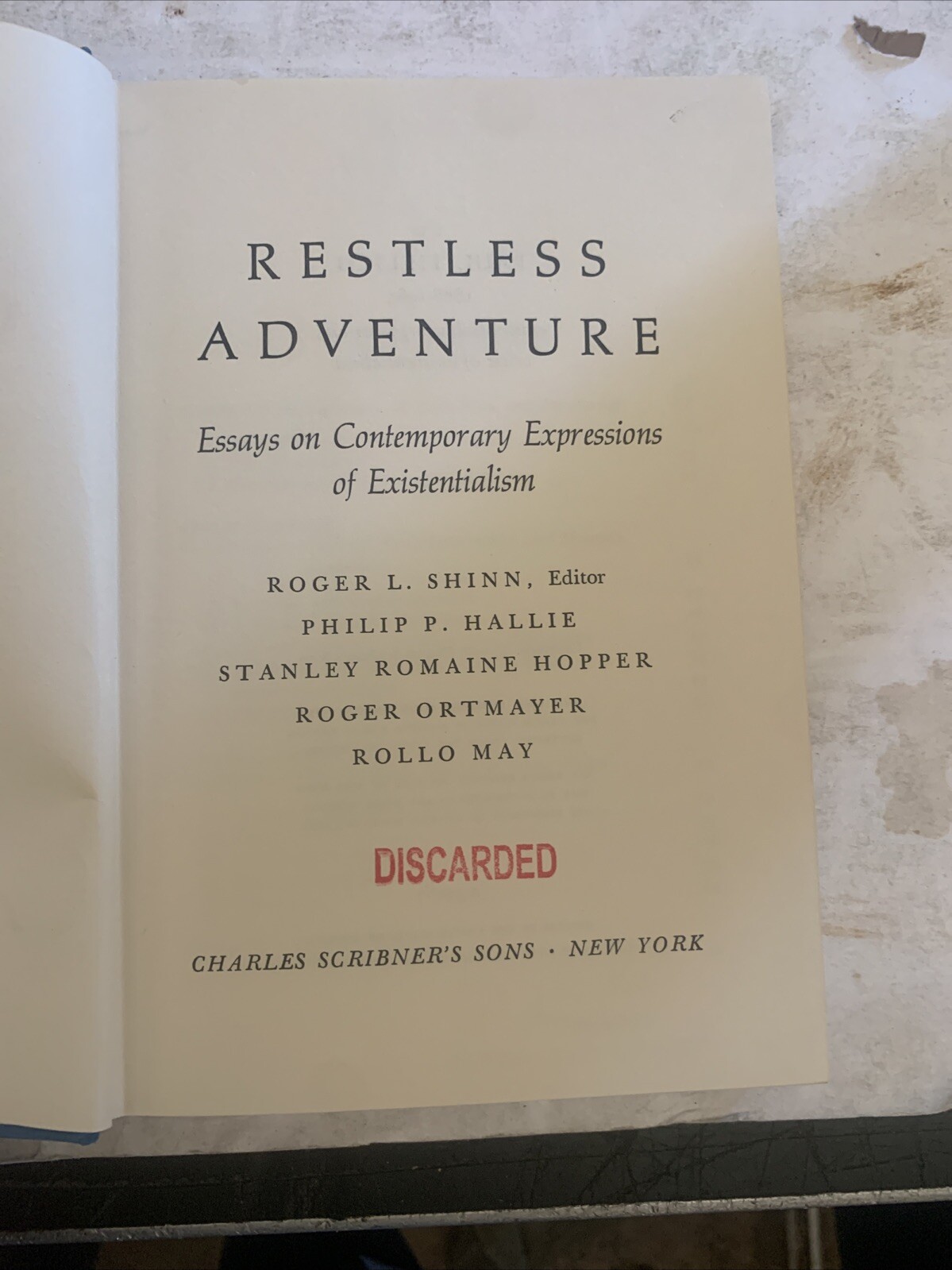 Restless Adventure Edited By Roger L. Shinn 1968 Hardcover