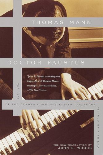 Doctor Faustus: The Life of the German Composer Adrian Leverkuhn (0375701168) Pb